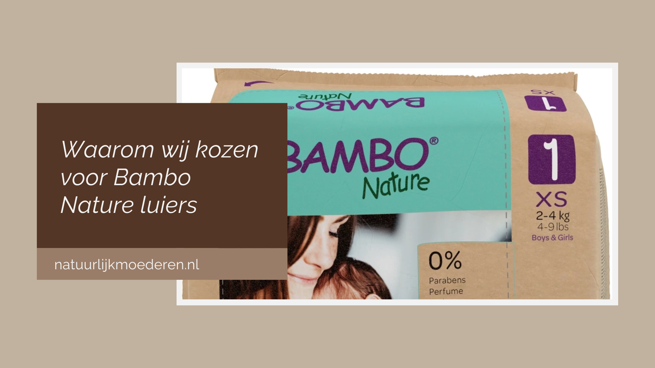 Waarom wij kozen voor Bambo Nature luiers (en niet voor wasbaar)